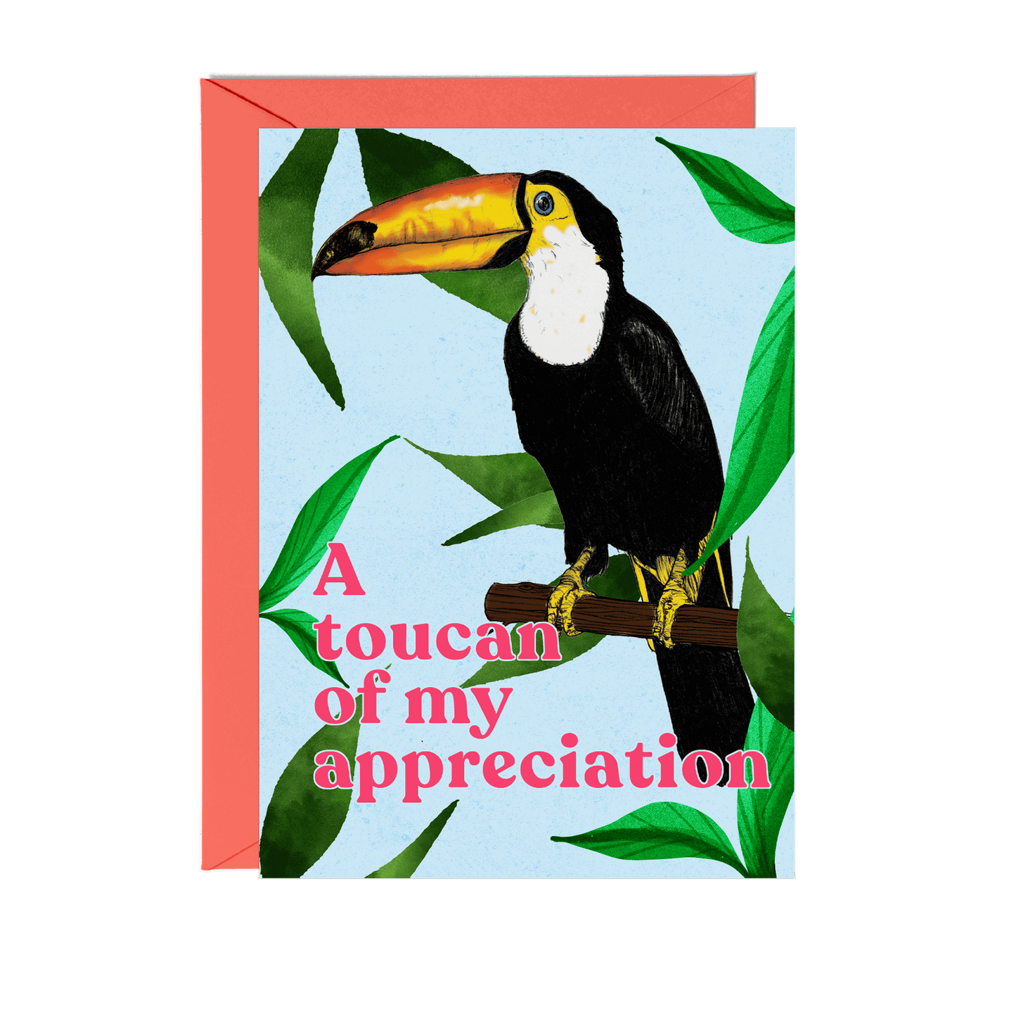 'A Toucan of my Appreciation' Greeting Card - Fawn and Thistle -