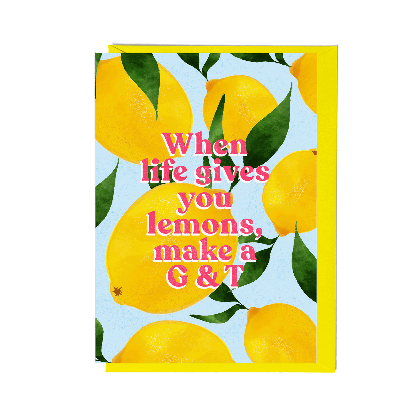 'When life gives you lemons, make a G&T' Greeting Card - Fawn and Thistle -
