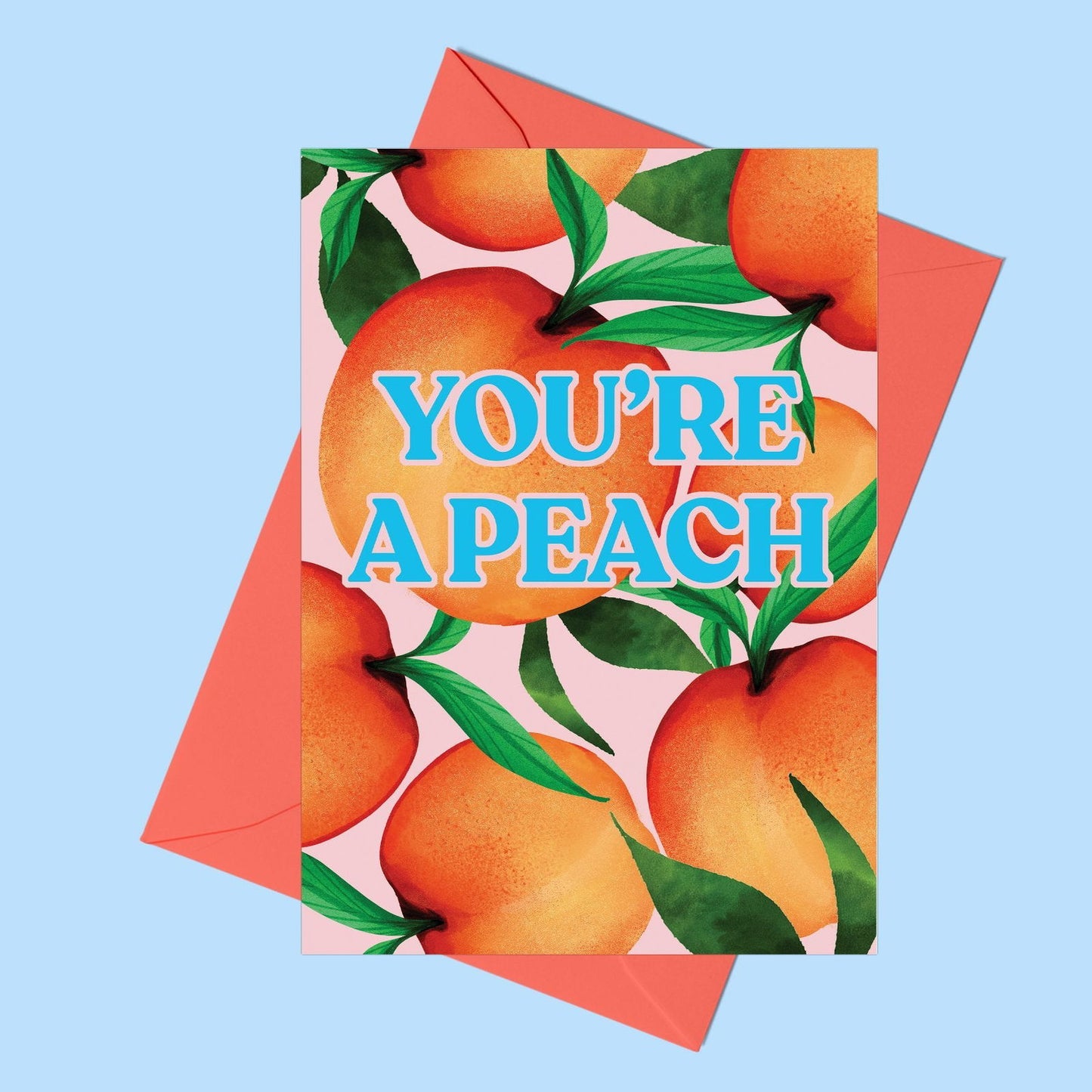 'You're a Peach' Greeting Card - Fawn and Thistle -