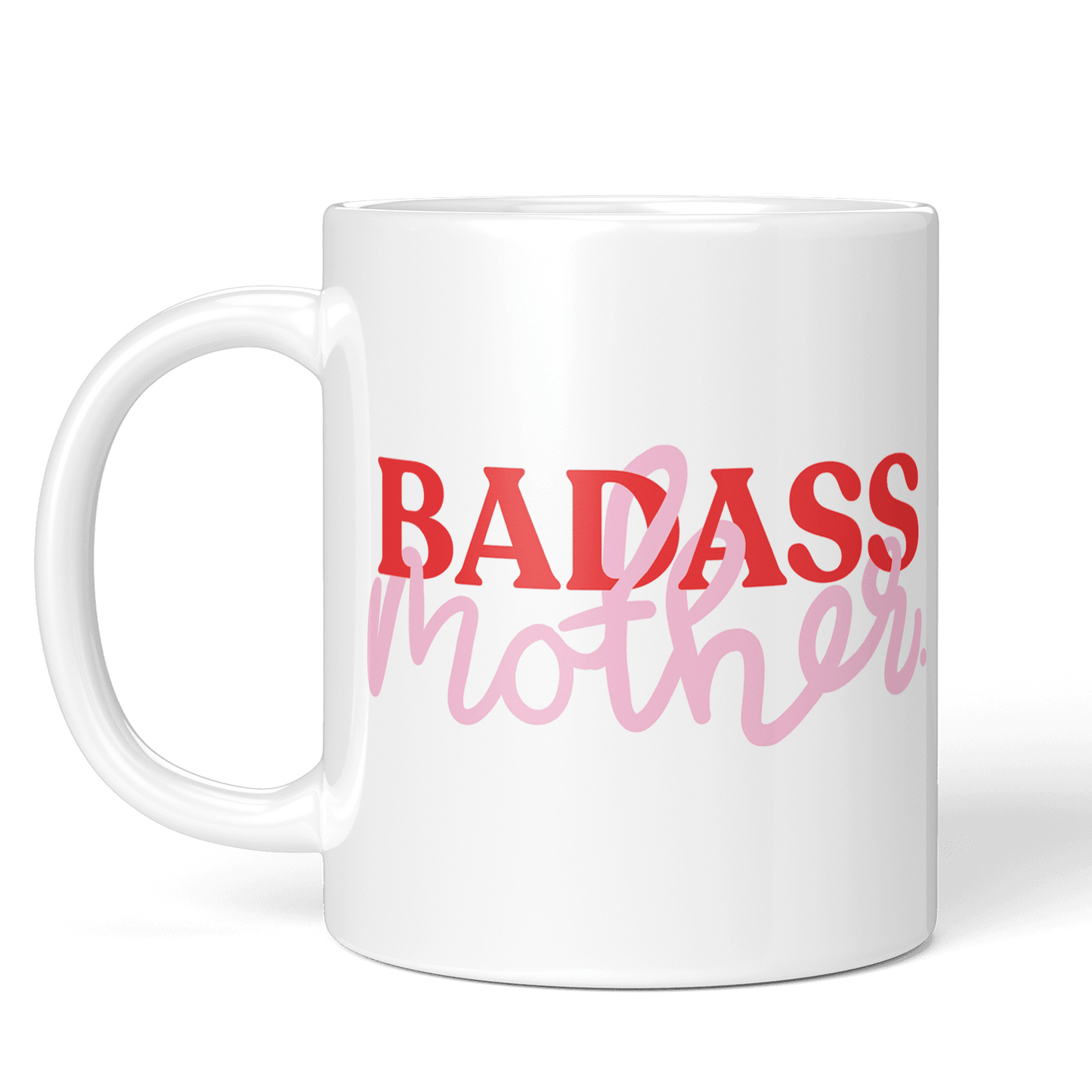 Badass Mother Mug - Fawn and Thistle