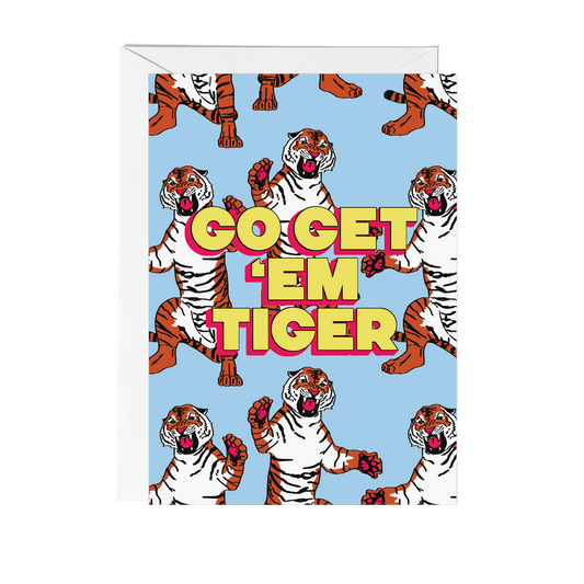 'Go Get 'Em Tiger' Greeting Card - Fawn and Thistle