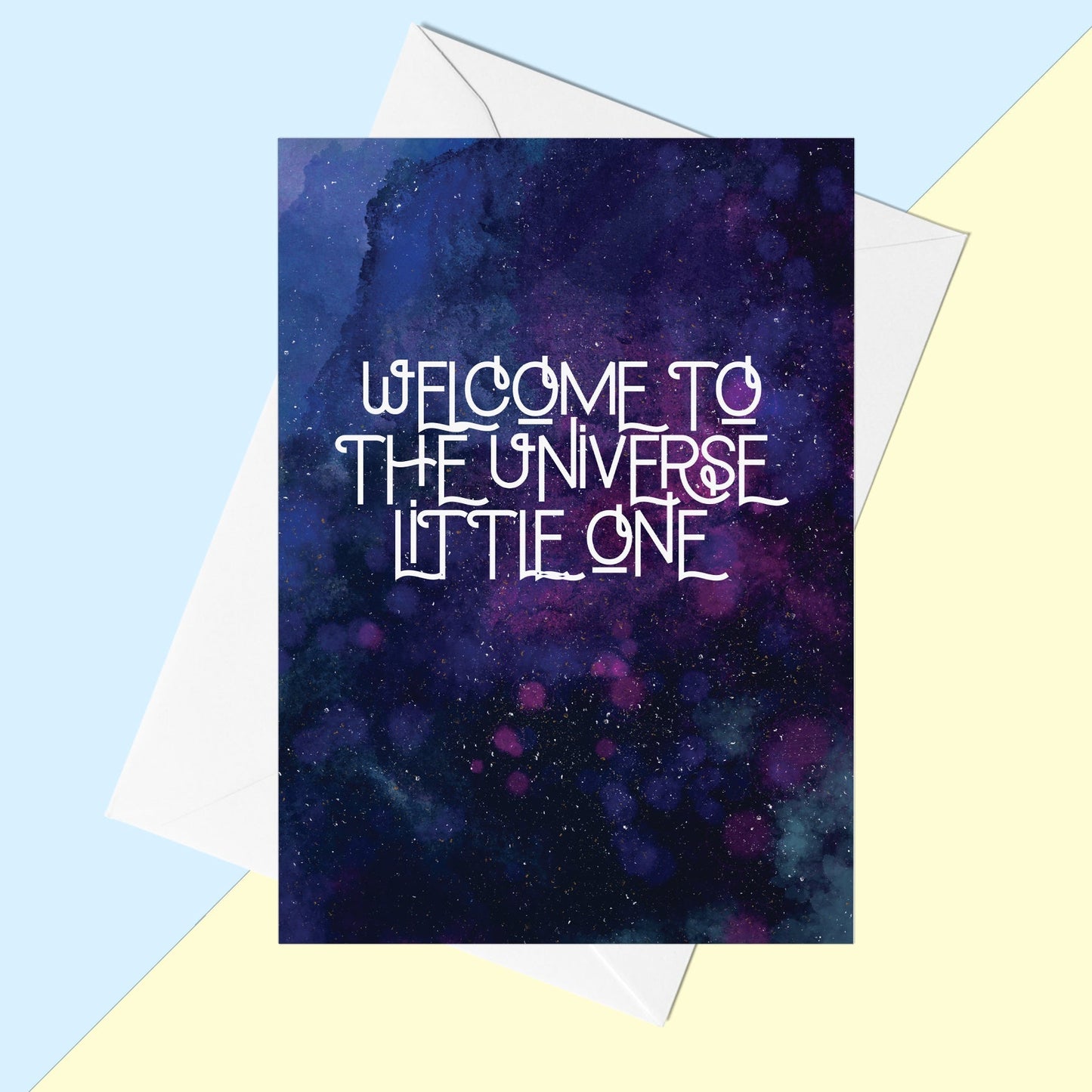 Welcome To The Universe New Baby Greeting Card - Fawn and Thistle