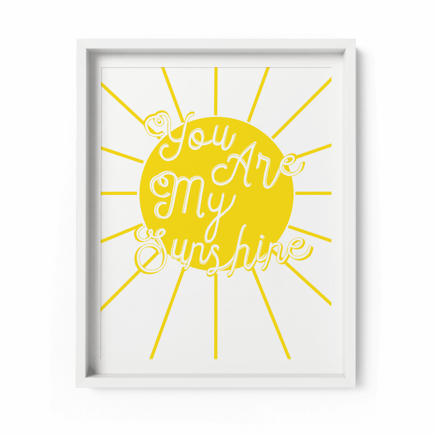You Are My Sunshine Art Print - Fawn and Thistle