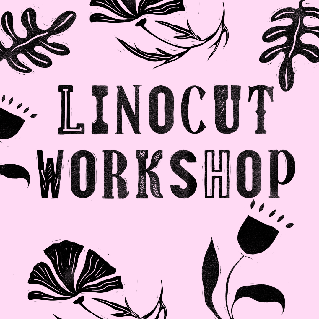 Linocut Workshop : 22nd February 2024
