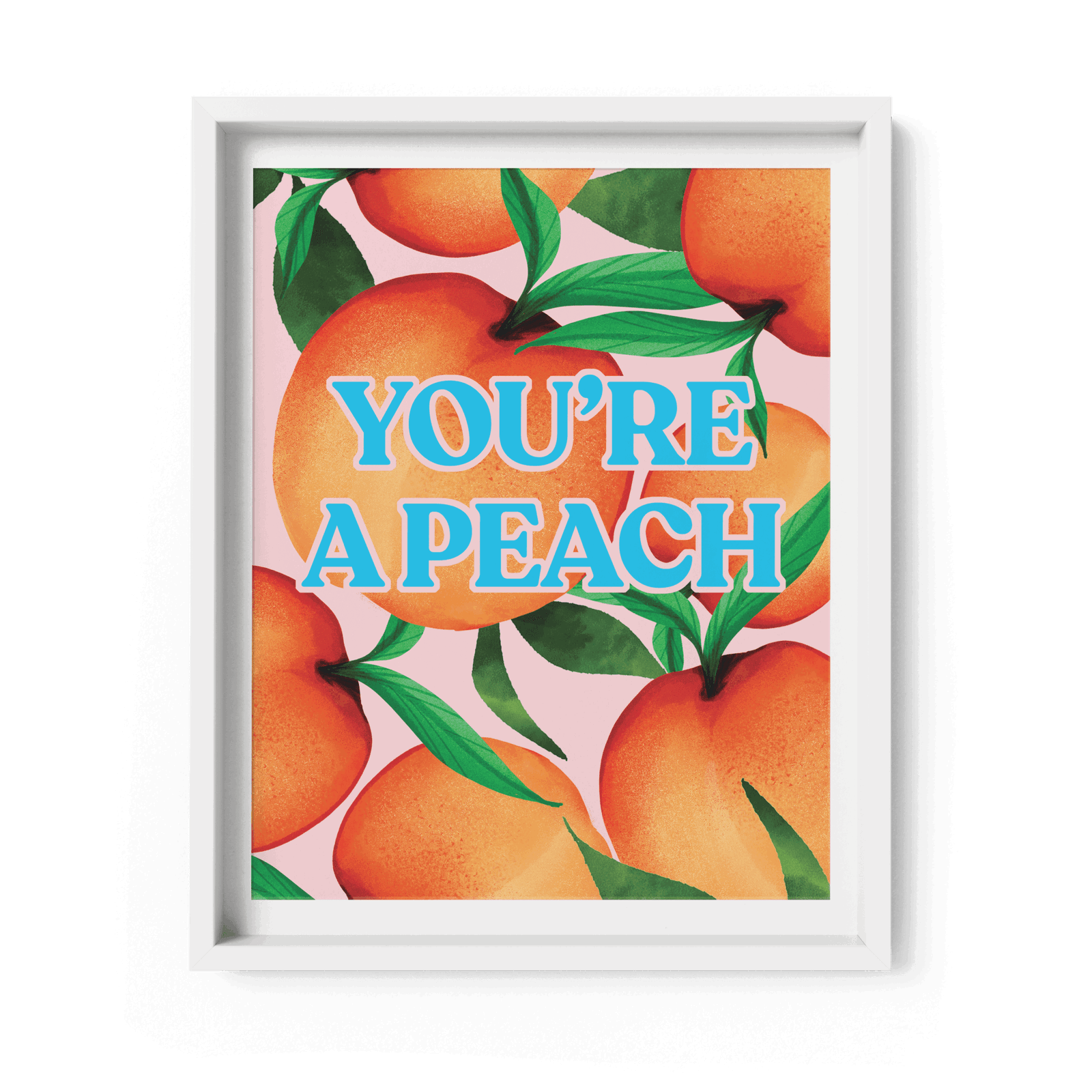 'You're A Peach' Art Print A4/A3 - Fawn and Thistle - 