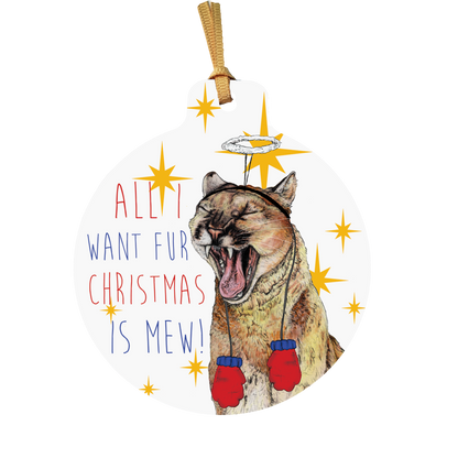 Cougar 'All I Want Fur Christmas' Christmas Tree Decoration - Fawn and Thistle