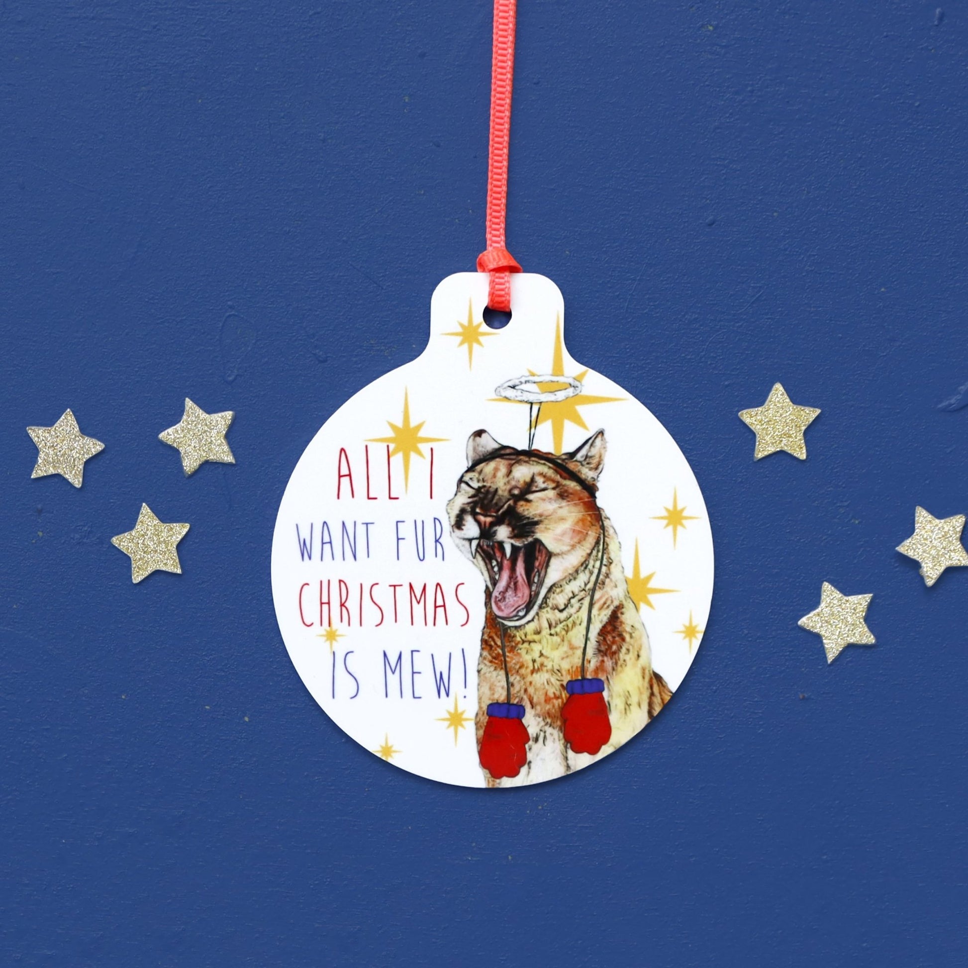 Cougar 'All I Want Fur Christmas' Christmas Tree Decoration - Fawn and Thistle