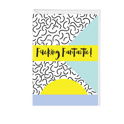 Fucking Fantastic Memphis Greeting Card - Fawn and Thistle