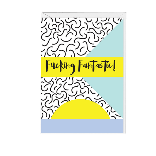 Fucking Fantastic Memphis Greeting Card - Fawn and Thistle