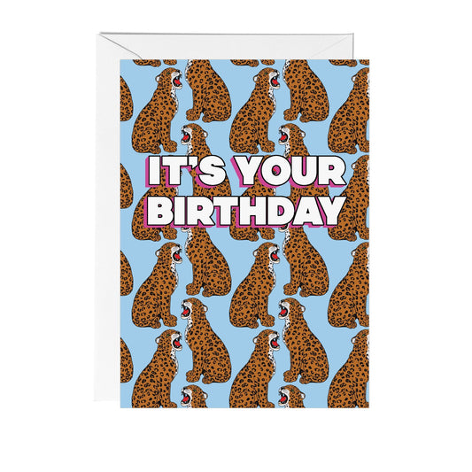 It's Your Birthday Leopard Greeting Card - Fawn and Thistle