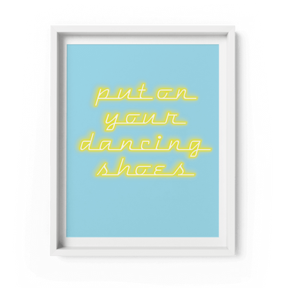 Put on Your Dancing Shoes Art Print - Fawn and Thistle