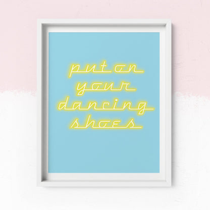 Put on Your Dancing Shoes Art Print - Fawn and Thistle