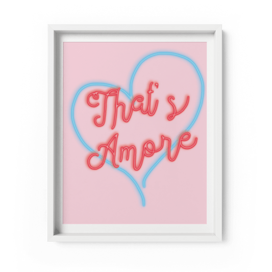 That's Amore Art Print - Fawn and Thistle