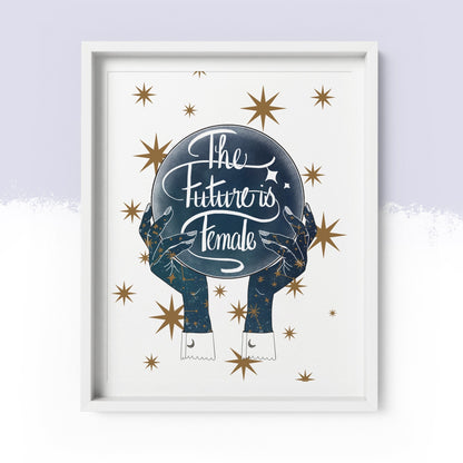 'The Future is Female' Art Print A4 - Fawn and Thistle