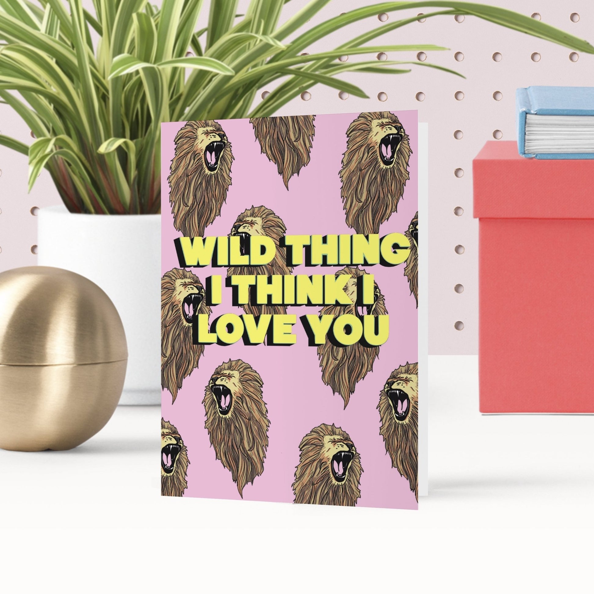 Wild Thing I Love You Greetings Card - Fawn and Thistle