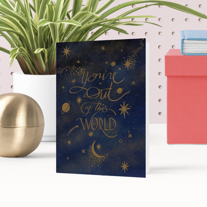 You're Out of This World Celestial Greeting Card - Fawn and Thistle