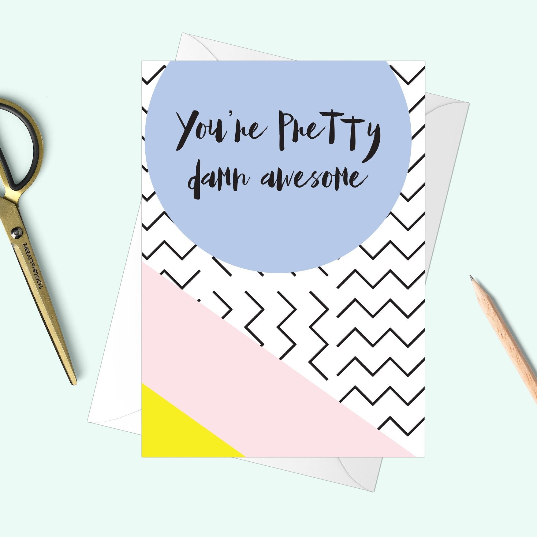 You're Pretty Damn Awesome Memphis Greeting Card - Fawn and Thistle